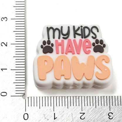 Silicone Bead "My Kids Have Paws" 